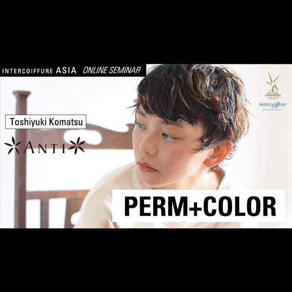 ICD ASIA ONLINE SEMINAR vol2 ［PERM+COLOR］